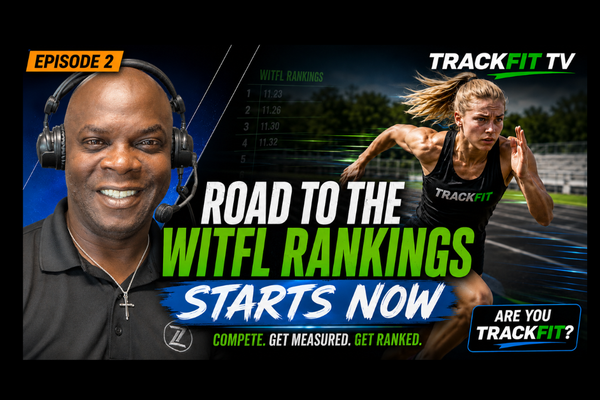 Are You TrackFIT? The Road to the WITFL Rankings Starts Now